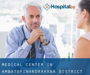 Medical Center in Ambatofinandrahana District
