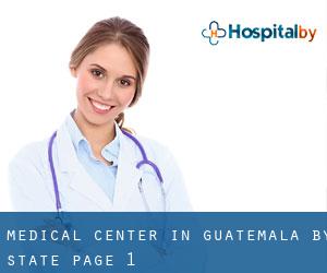Medical Center in Guatemala by State - page 1
