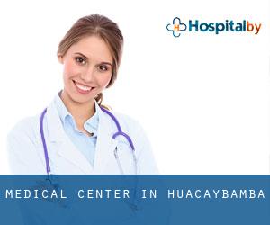 Medical Center in Huacaybamba