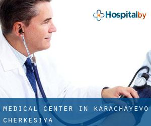 Medical Center in Karachayevo-Cherkesiya