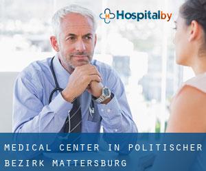 Medical Center in Politischer Bezirk Mattersburg