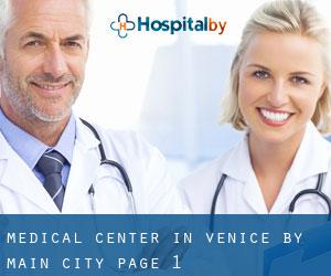 Medical Center in Venice by main city - page 1