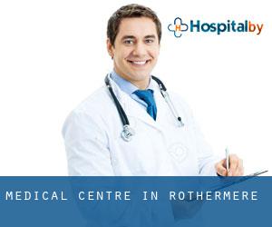 Medical Centre in Rothermere