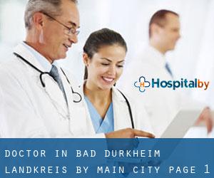 Doctor in Bad Dürkheim Landkreis by main city - page 1
