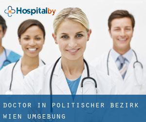 Doctor in Politischer Bezirk Wien Umgebung