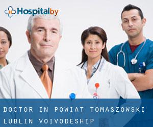Doctor in Powiat tomaszowski (Lublin Voivodeship)