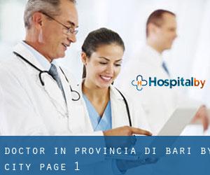 Doctor in Provincia di Bari by city - page 1