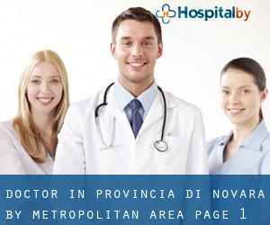 Doctor in Provincia di Novara by metropolitan area - page 1