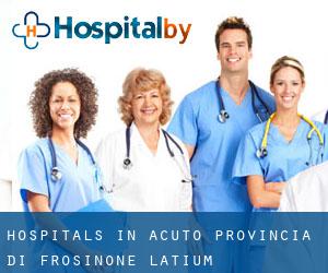 hospitals in Acuto (Provincia di Frosinone, Latium)