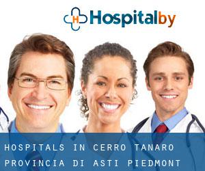 hospitals in Cerro Tanaro (Provincia di Asti, Piedmont)
