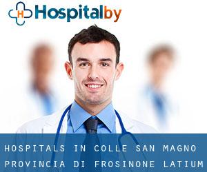 hospitals in Colle San Magno (Provincia di Frosinone, Latium)