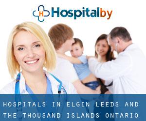 hospitals in Elgin (Leeds and the Thousand Islands, Ontario)