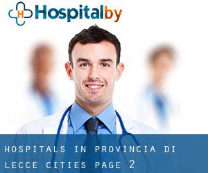 hospitals in Provincia di Lecce (Cities) - page 2