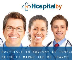 hospitals in Savigny-le-Temple (Seine-et-Marne, Île-de-France)