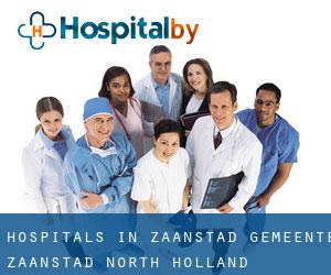 hospitals in Zaanstad (Gemeente Zaanstad, North Holland)