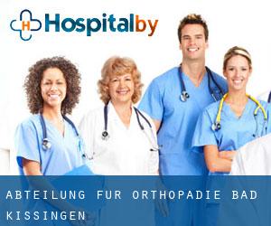 Abteilung für Orthopädie (Bad Kissingen)
