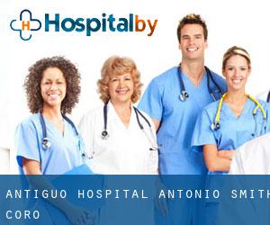 Antiguo Hospital Antonio Smith (Coro)