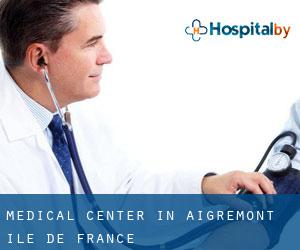 Medical Center in Aigremont (Île-de-France)
