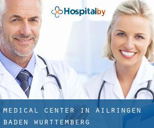 Medical Center in Ailringen (Baden-Württemberg)