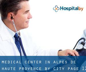 Medical Center in Alpes-de-Haute-Provence by city - page 12
