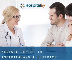 Medical Center in Amparafaravola District