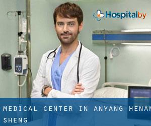 Medical Center in Anyang (Henan Sheng)