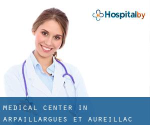 Medical Center in Arpaillargues-et-Aureillac