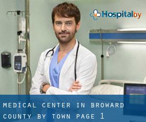 Medical Center in Broward County by town - page 1