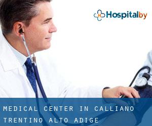 Medical Center in Calliano (Trentino-Alto Adige)