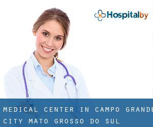Medical Center in Campo Grande (City) (Mato Grosso do Sul)
