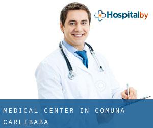 Medical Center in Comuna Cârlibaba