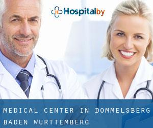 Medical Center in Dommelsberg (Baden-Württemberg)