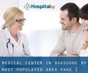 Medical Center in Dordogne by most populated area - page 1
