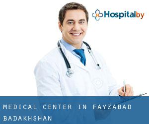 Medical Center in Fayzabad (Badakhshan)