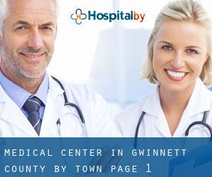 Medical Center in Gwinnett County by town - page 1
