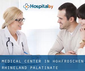 Medical Center in Höhfröschen (Rhineland-Palatinate)