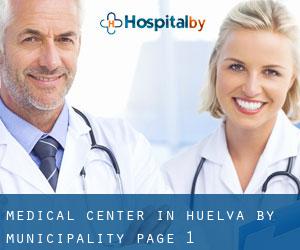 Medical Center in Huelva by municipality - page 1