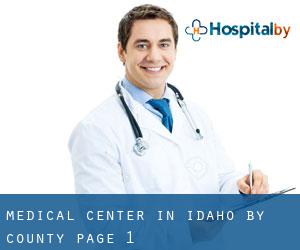 Medical Center in Idaho by County - page 1