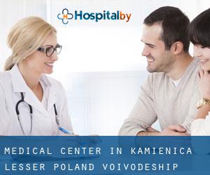 Medical Center in Kamienica (Lesser Poland Voivodeship)
