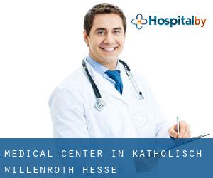 Medical Center in Katholisch-Willenroth (Hesse)