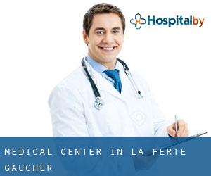 Medical Center in La Ferté-Gaucher