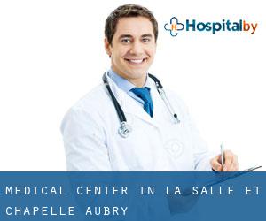Medical Center in La Salle-et-Chapelle-Aubry