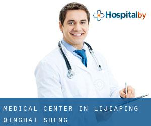 Medical Center in Lijiaping (Qinghai Sheng)