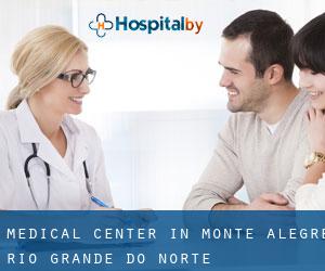 Medical Center in Monte Alegre (Rio Grande do Norte)