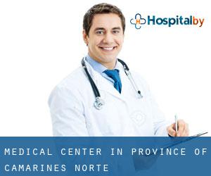 Medical Center in Province of Camarines Norte