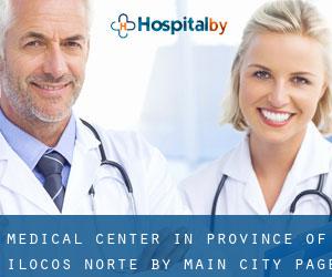 Medical Center in Province of Ilocos Norte by main city - page 1