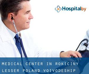Medical Center in Rokiciny (Lesser Poland Voivodeship)