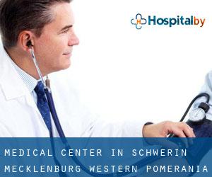 Medical Center in Schwerin (Mecklenburg-Western Pomerania)