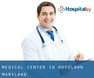 Medical Center in Woodlawn (Maryland)