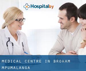 Medical Centre in Broham (Mpumalanga)